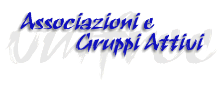 Associazioni e Gruppi Attivi in valmalencofree